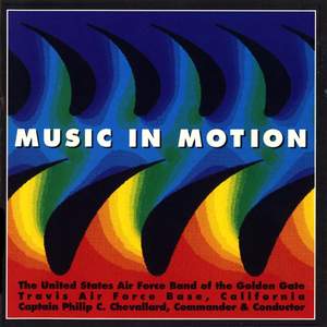 United States Air Force Band of the Golden Gate: Music in Motion