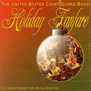 United States Coast Guard Band: Holiday Fanfare