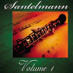 Santelmann, Vol. 1 of the Robert Hoe Collection (Historic Recording)