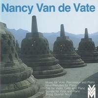 Van de Vate: Music for Viola, Percussion and Piano - Nine Preludes for Piano - Trio for Violin, Cello and Piano - Sonata for Viola and Piano - String Quartet No. 1