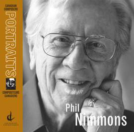 Nimmons, P.: Canadian Composers Portraits