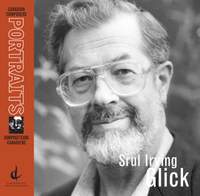 Glick, S.I.: Canadian Composers Portraits