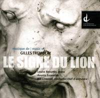 Tremblay, G.: Signe Du Lion (Le) / Solstices / Envoie