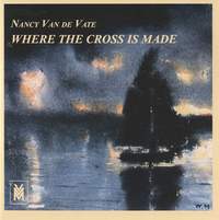 Van de Vate: Where the Cross is Made