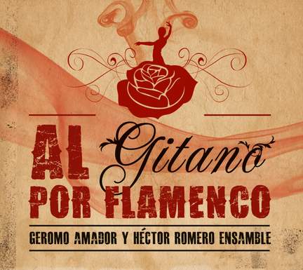 Al Gitano Por Flamenco
