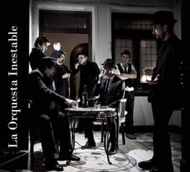 La Orquesta Inestable