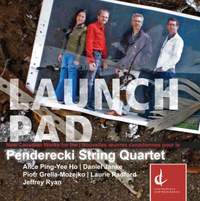Penderecki String Quartet: Launch Pad