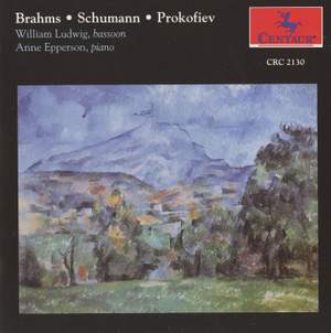 Brahms, Schumann & Prokofiev: Music for Bassoon & Piano