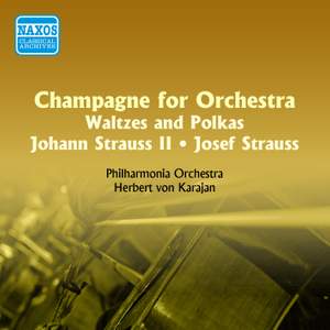 Strauss I & Strauss II: Waltzes and Polkas