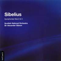 Sibelius: Symphonies Nos. 2 and 5