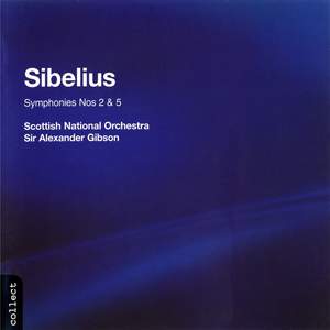 Sibelius: Symphonies Nos. 2 and 5