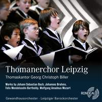 Choral Works: Bach, Brahms, Mendelssohn & Mozart