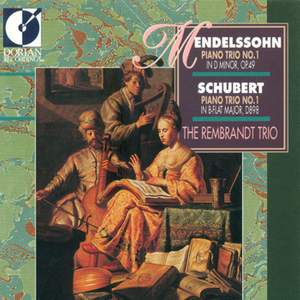 Mendelssohn & Schubert: Piano Trios