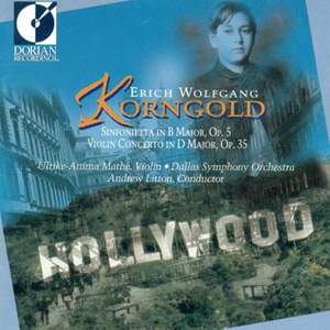 Korngold: Sinfonietta & Violin Concerto