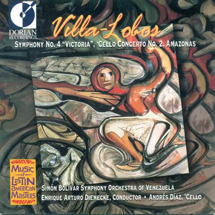 Villa-Lobos: Symphony No. 4, 'Victoria'