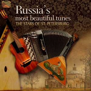 Russia's Most Beautiful Tunes: The Stars of St. Petersburg