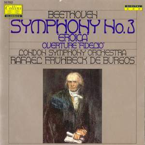Beethoven: Symphony No. 3, 'Eroica' - Overture 'Fidelio'