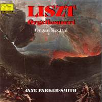 Liszt: Organ Recital