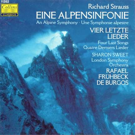 Strauss: Eine Alpensinfonie & Vier Letzte Lieder
