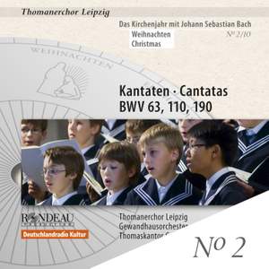 JS Bach: Cantatas, BWV 63, 110 & 190