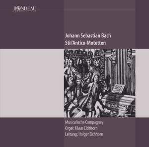 JS Bach: Stil'Antico Motets