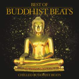 BAR DE LUNE PRESENTS BEST OF BUDDHIST BEATS