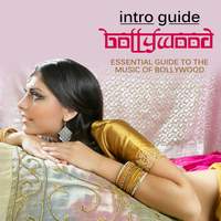 Intro Guide: Bollywood