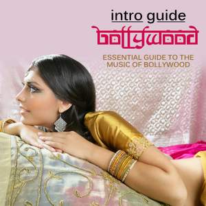 Intro Guide: Bollywood