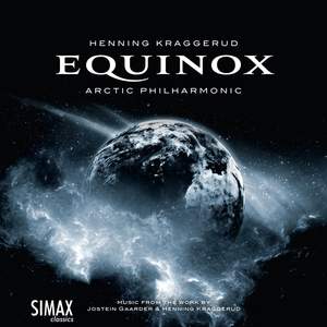 Kraggerud: Equinox - 24 Postludes in all keys for Violin and Chamber Orchestra