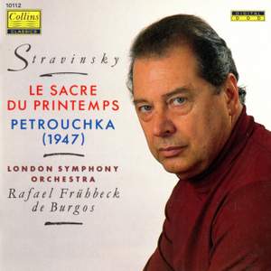 Stravinsky: Le sacre du printemps & Petrouchka (1947 version)