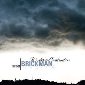 Scott Brickman: Winter & Construction