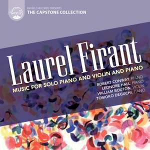 Laurel Firant: Music for Solo Piano & Violin and Piano