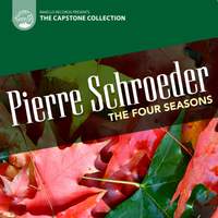 Schroeder, Pierre: The Four Seasons