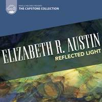 Elizabeth R. Austin: Reflected Light