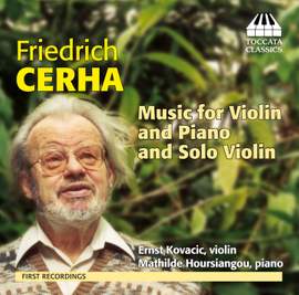 Cerha: Music for Violin and Piano and Solo Piano