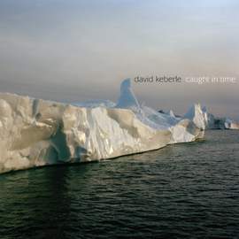 David Keberle: Caught in Time