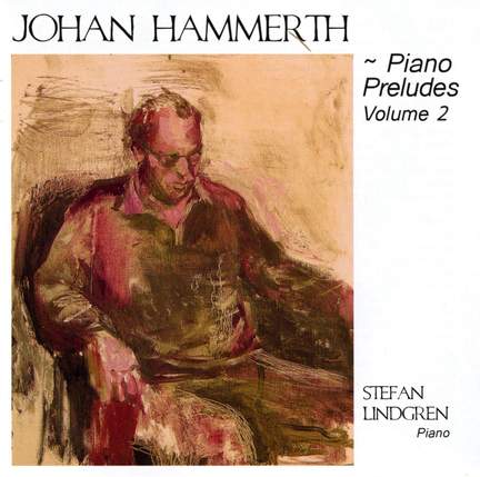 John Hammerth : Piano Preludes, Vol. 2