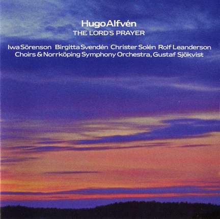Alfven: The Lord's Prayer