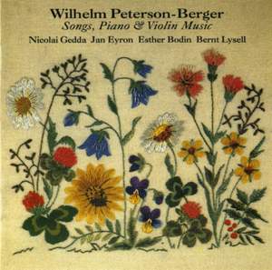Peterson-Berger: Songs, Piano & Violin Music