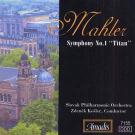 Mahler: Symphony No. 1 in D major 'Titan'