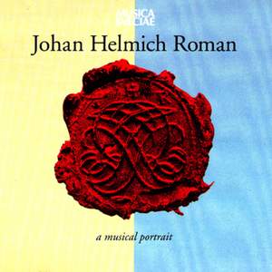 Johan Helmich Roman – A Musical Portrait Product Image