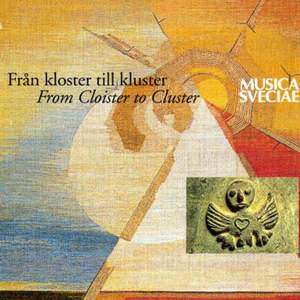 Från kloster till kluster/From Cloister to Cluster