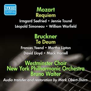 Mozart: Requiem - Bruckner: Te Deum
