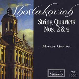 Shostakovich: String Quartets Nos. 2 and 4