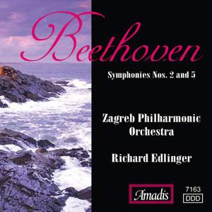 Beethoven: Symphonies Nos. 2 and 5