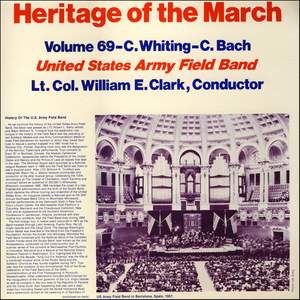 Heritage of the March, Vol. 69: The Music of Whiting and J.C. Bach