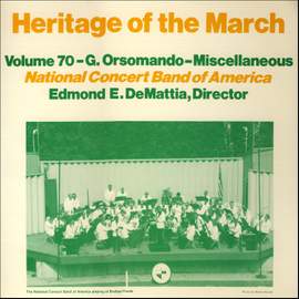 Heritage of the March, Vol. 70: The Music of Orsomando and Others