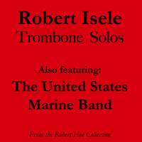 Robert Isele Trombone Solos