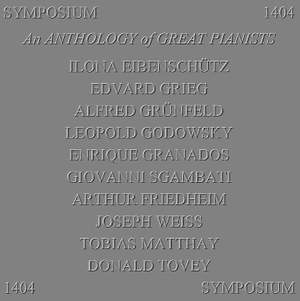 An Anthology of Great Pianists (1903-1935)