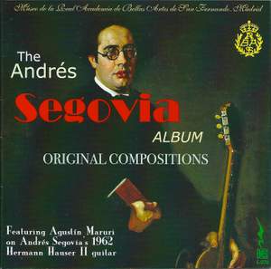 Andres Segovia: Original Compositions